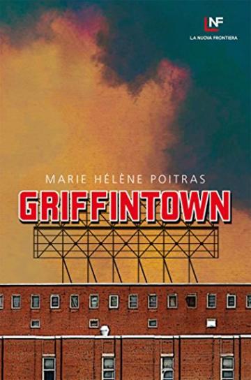 Griffintown (Liberamente)